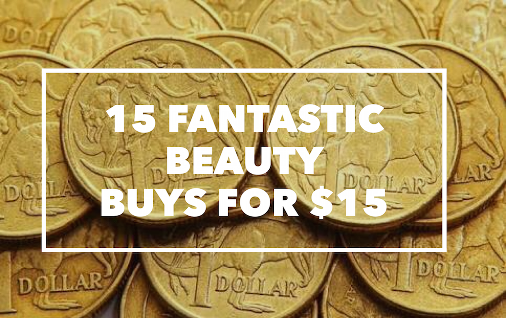 15 fantastic beauty buys for $15