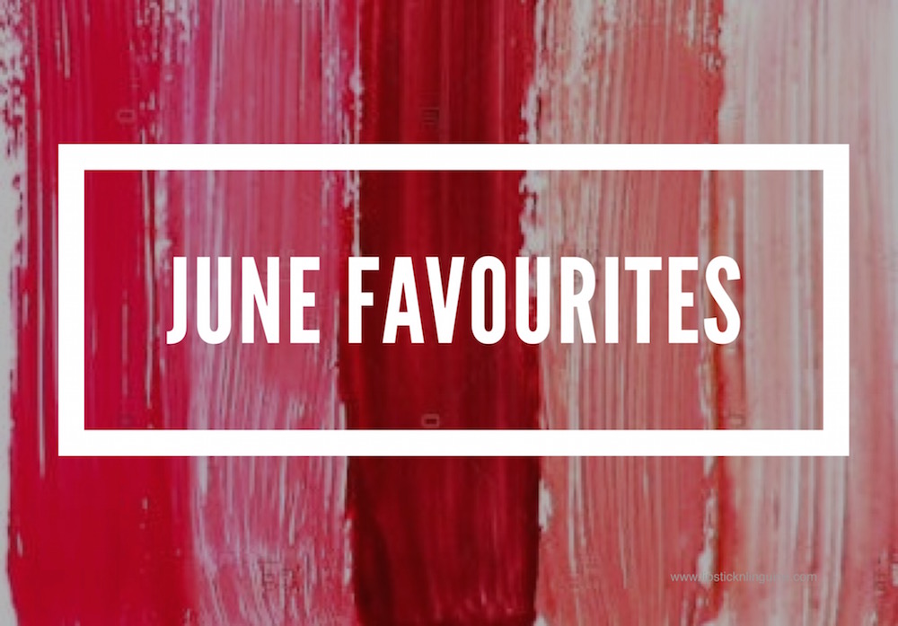 June Favourites